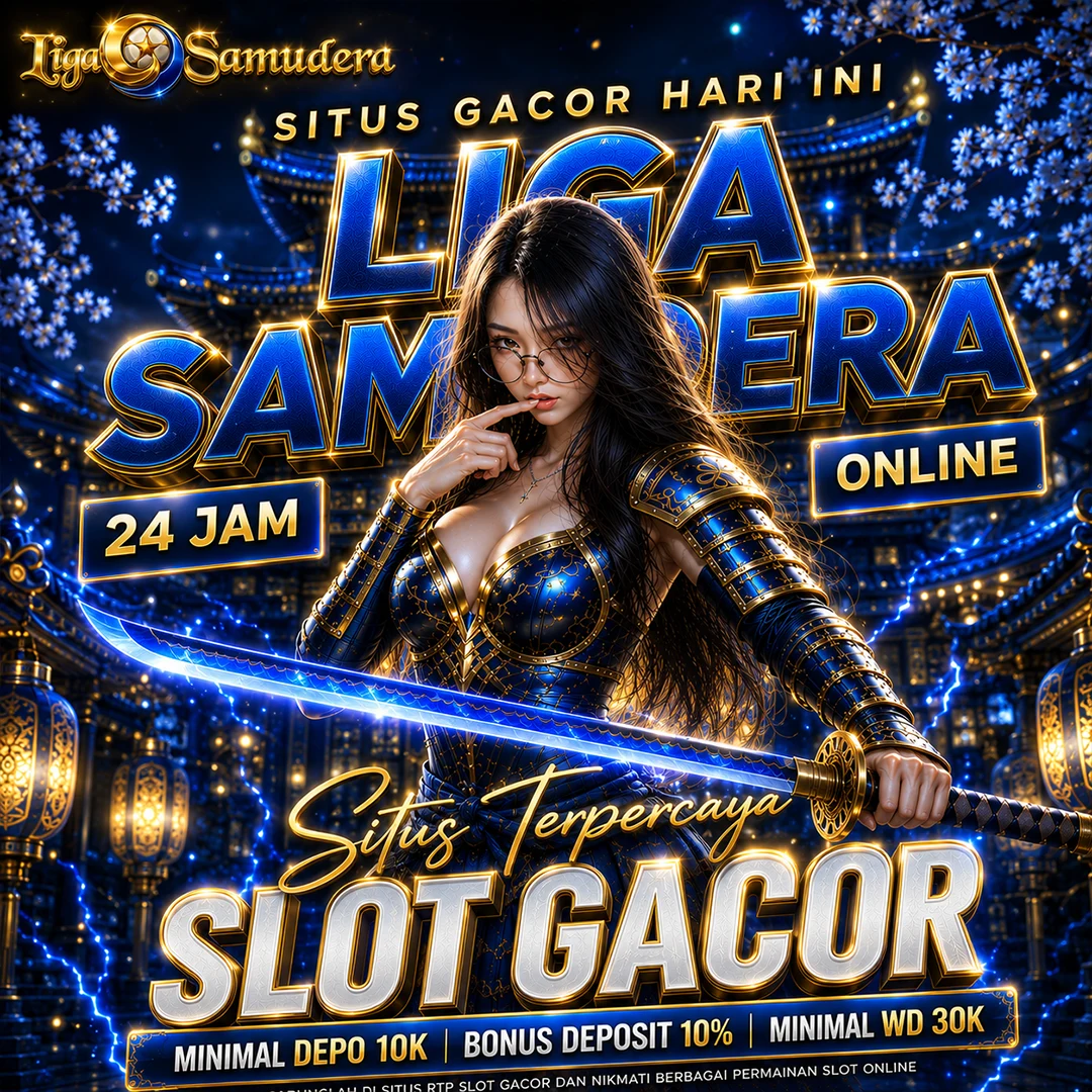 LIGA SAMUDERA 🌈 Platform Slot Online Modern dengan Link Alternatif